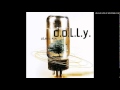 Comment Taire Dolly