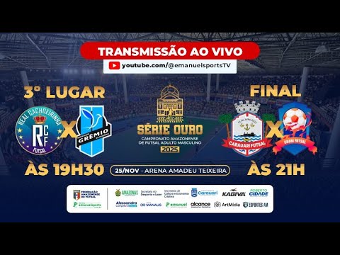 Futsal – Série Ouro AM – Finais – 25 nov 2025