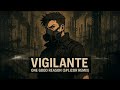 Vigilante - One good Reason (Splicor)