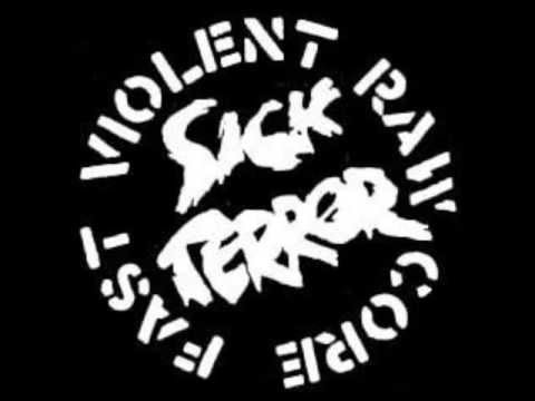 SICK TERROR (Brasil) Fucking Violent Fastcore Shit