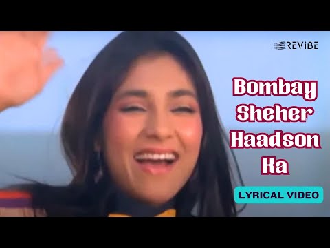 Bombay Sheher Haadson Ka (Official Lyric Video) |Amit Kumar | Ranjeeta, Akbar Khan | Haadsaa