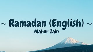 Download lagu Maher Zain - Ramadan (English Version) (Lyric)▶️ Chill Music mp3