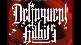 DELINQUENT HABITS THE LAST SONG