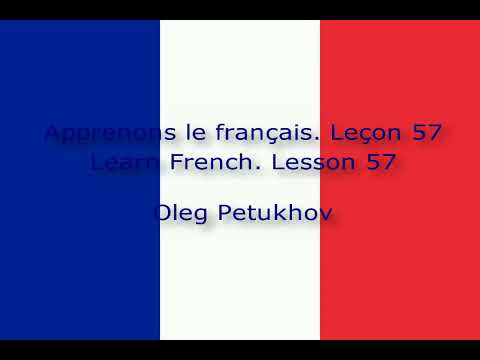 Learn French. Lesson 57. At the doctor. Apprendre le français Leçon 57. Chez le médecin.