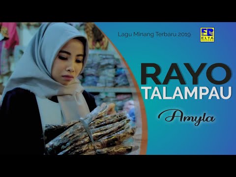 Amyla - RAYO TALAMPAU [Official Music Video] Lagu Minang Terbaru 2019