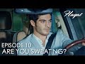 Are you sweating? | Hayat Episode  10 (Hindi Dubbed) [#Hayat]