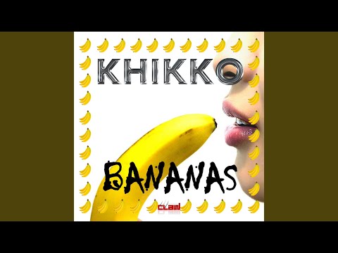 Bananas (Radio Edit)