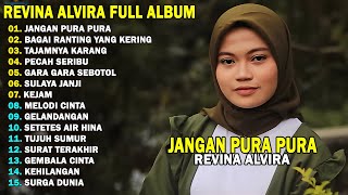 Download lagu REVINA ALVIRA - JANGAN PURA PURA, TAJAMNYA KARANG || DANGDUT LAWAS FULL ALBUM TERBARU 2025 mp3