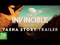 The Invincible | Story Trailer
