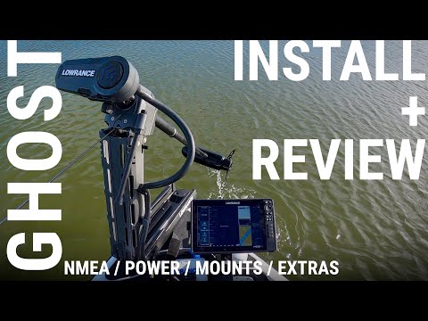 Lowrance Ghost Trolling Motor Install, Review and Issues