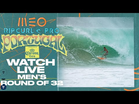 🔴 LIVE - MEO Rip Curl Pro Portugal presented by Corona Cero 2025 - Men's Round of 32