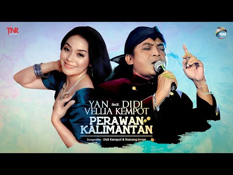 Didi Kempot feat. Yan Vellia - Perawan Kalimantan | Campursari   (Official Music Video)
