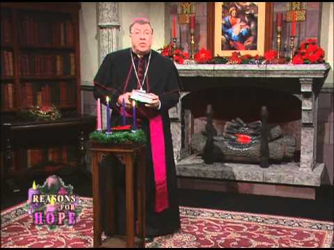 Reasons for Hope - Heaven - Bishop Robert J. Baker - 12-07-2010