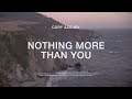 Nothing More Than You - Cory Asbury | To Love A Fool