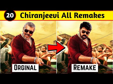 20 Complete Chiranjeevi Remake Movies List With Upcoming Copied Films