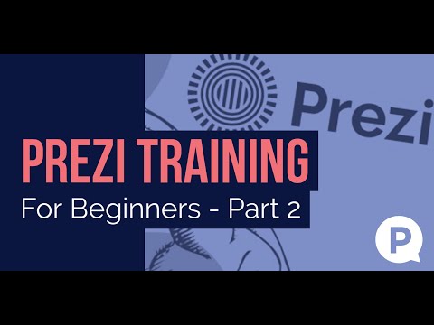 Prezi Training For Beginners - Part 2