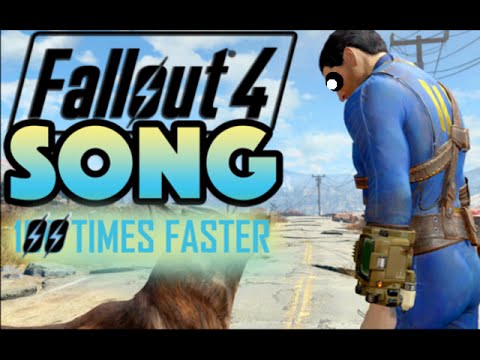Lucky Ones FALLOUT 4 SONG 100 TIMES FASTER