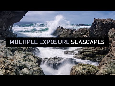 Seascape Photography Tip: Multiple Exposure Technique