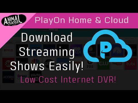Download Streaming Shows Legally and Easily | PlayOn Home & Cloud