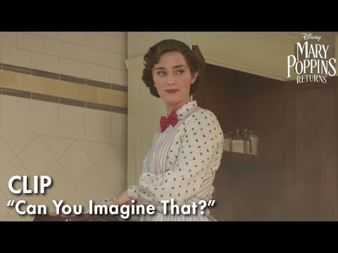 "Can You Imagine That?" Clip | Mary Poppins Returns