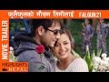Thumnail of "FULAI FULKO MAUSAM TIMILAI" Official Trailer HD