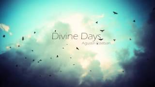 Agustin Esteban - Divine Days