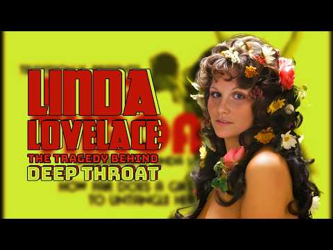 Linda Lovelace – Untold Story of Deep Throat