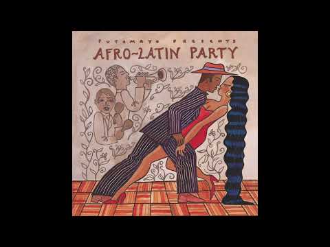 Putumayo Presents – Afro-Latin Party