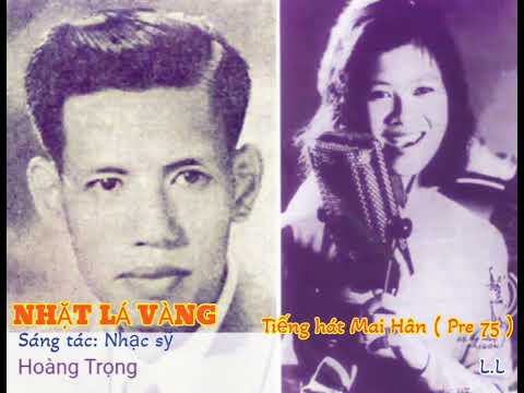 Thể hiện bởi Mai Hân (trước 75)