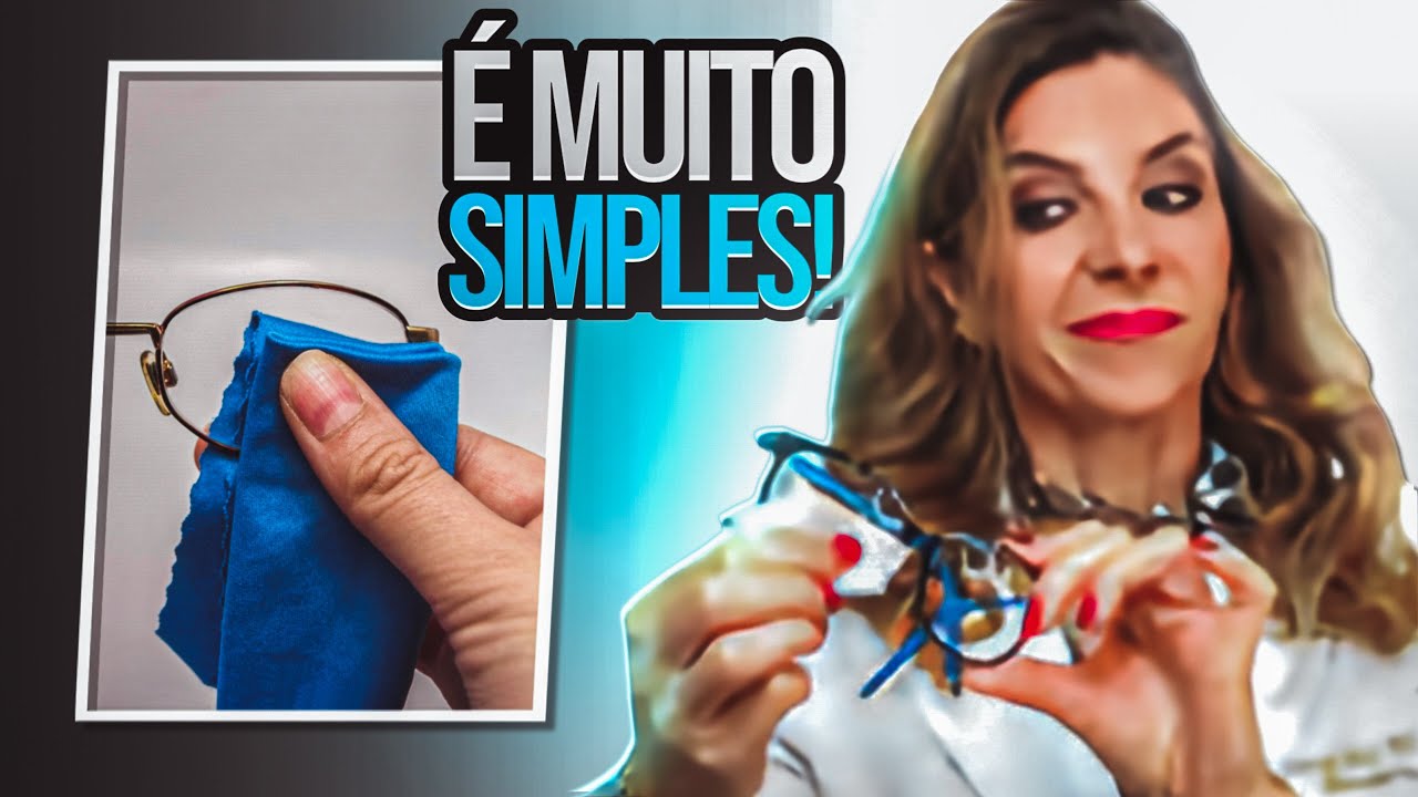 Óculos - Como Limpar os Óculos