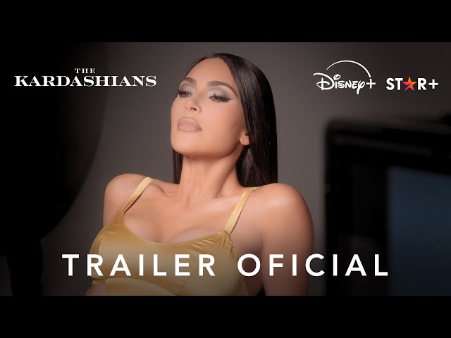 The Kardashians | Nova Temporada | Trailer Oficial Legendado | Star+