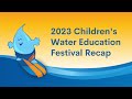 2023 Children's Water Education Festival