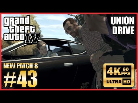 GRAND THEFT AUTO IV 4K 60fps Walkthrough Part 43 "Union Drive" New Patch 8 NO COMMENTARY