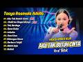 Tasya Rosmala AKU TAK BUTUH CINTA HADIRMU BAGAI MIMPI FULL ALBUM DANGDUT KOPLO