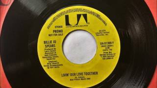 Livin&#39; Our Love Together , Billy Joe Spears , 1979