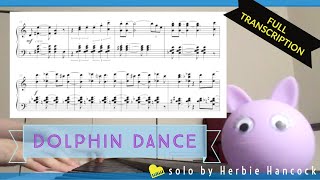 [Full Transcription] Herbie Hancock - Dolphin Dance [Cover]
