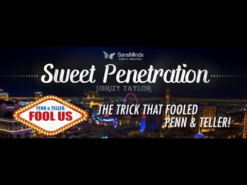 Penn & Teller Fool Us : Jibrizy Taylor