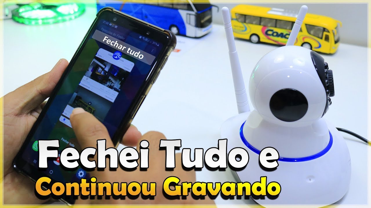 CÂMERA IP YOOSEE PARA DE GRAVAR QUANDO O APP É FECHADO