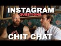 Instagram Questions & chit chat - with Louis Moylan