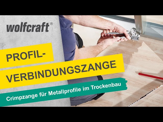 Video Teaser für Profil-Verbindungszange: Crimpzange für Metallprofile im Trockenbau | wolfcraft