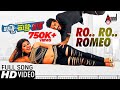 Uppu Huli Khara Ro Ro Romeo HD Video Song Anushree Sharath Imran Sardhariya Prajwal Pai