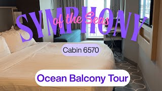 Symphony of the Seas Cabin Tour | Ocean View Balcony Room 6570