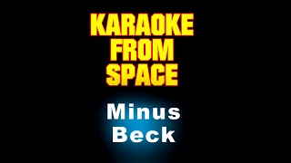 Beck • Minus • [Karaoke] [Instrumental Lyrics]