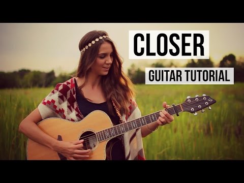 Closer - The Chainsmokers feat. Halsey // Guitar Tutorial