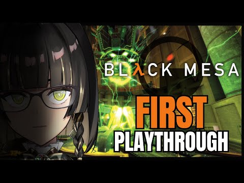 【BLACK MESA】Hand me that crowbar - I'm going in!