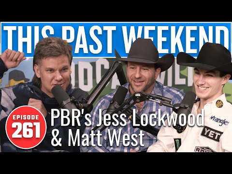 PBR's Jess Lockwood and Matt West | This Past Weekend w/ Theo Von #261 video thumbnail