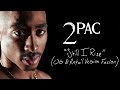2Pac Still I Rise OG Retail Version Fusion