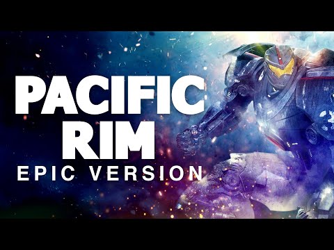 Pacific Rim Theme | EPIC VERSION