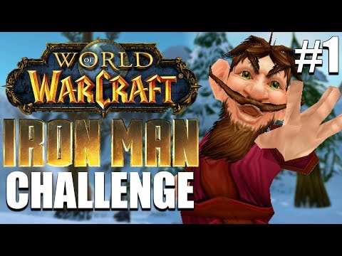 World of Warcraft Classic Iron Man Challenge | Episode 1