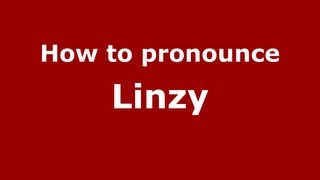 How to pronounce Linzy